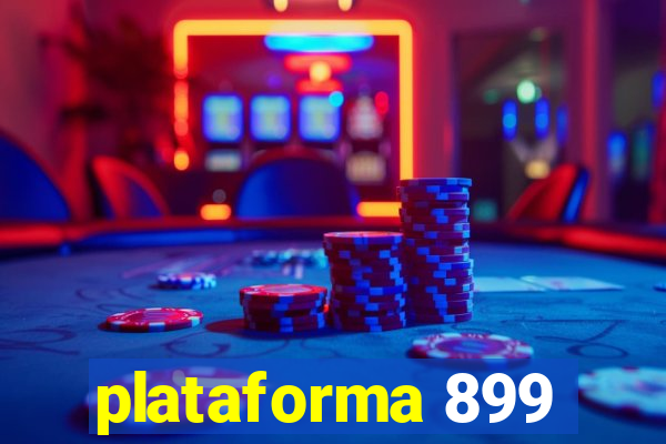 plataforma 899